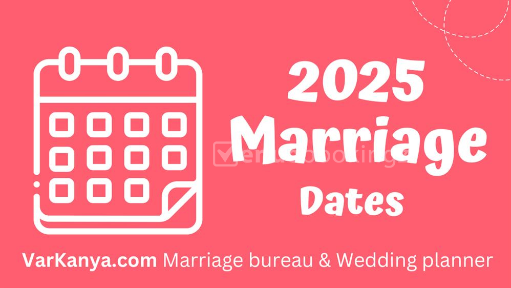 Best Wedding Dates In 2025 - Auspicious Hindu Marriage Dates